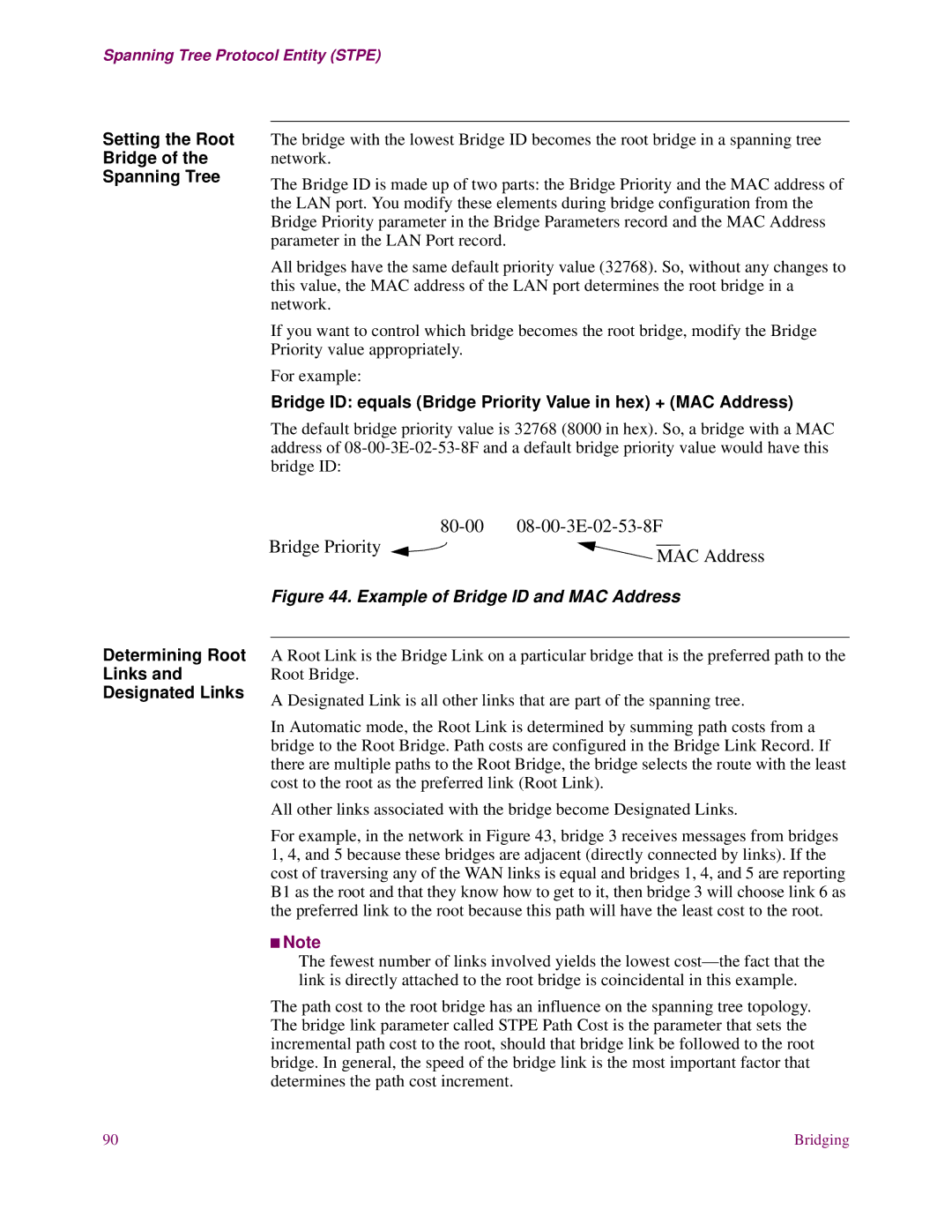 EXP Computer S200 manual Setting the Root Bridge Spanning Tree, Bridge ID equals Bridge Priority Value in hex + MAC Address 