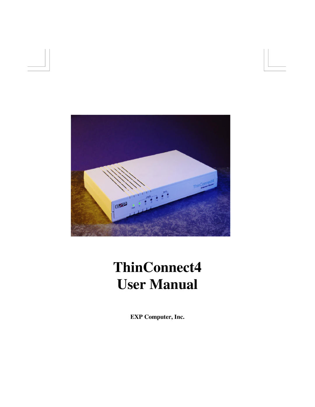 EXP Computer ThinConnect4 user manual EXP Computer, Inc 