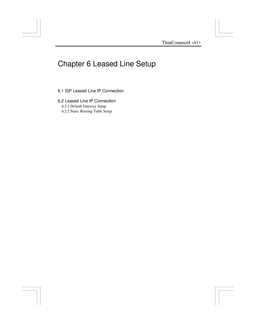 EXP Computer ThinConnect4 user manual Leased Line Setup, ISP Leased Line IP Connection 