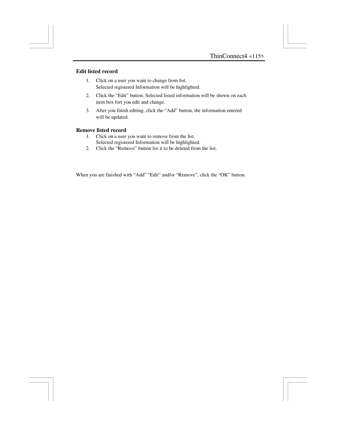 EXP Computer ThinConnect4 user manual Edit listed record, Remove listed record 
