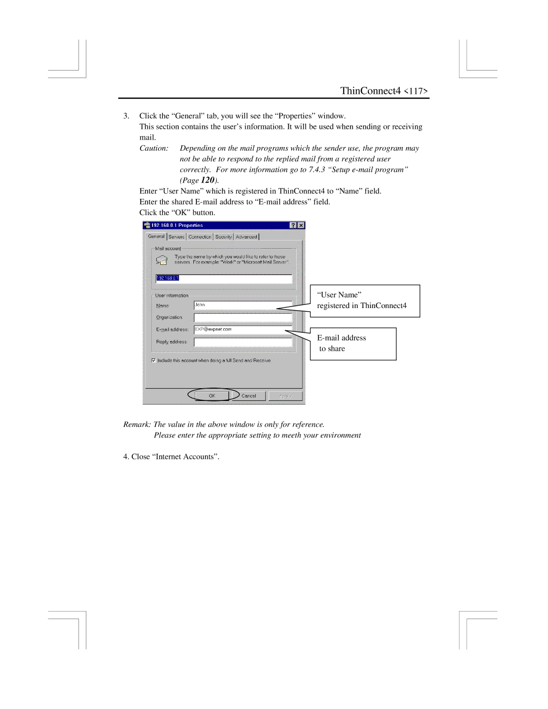 EXP Computer ThinConnect4 user manual Close Internet Accounts 