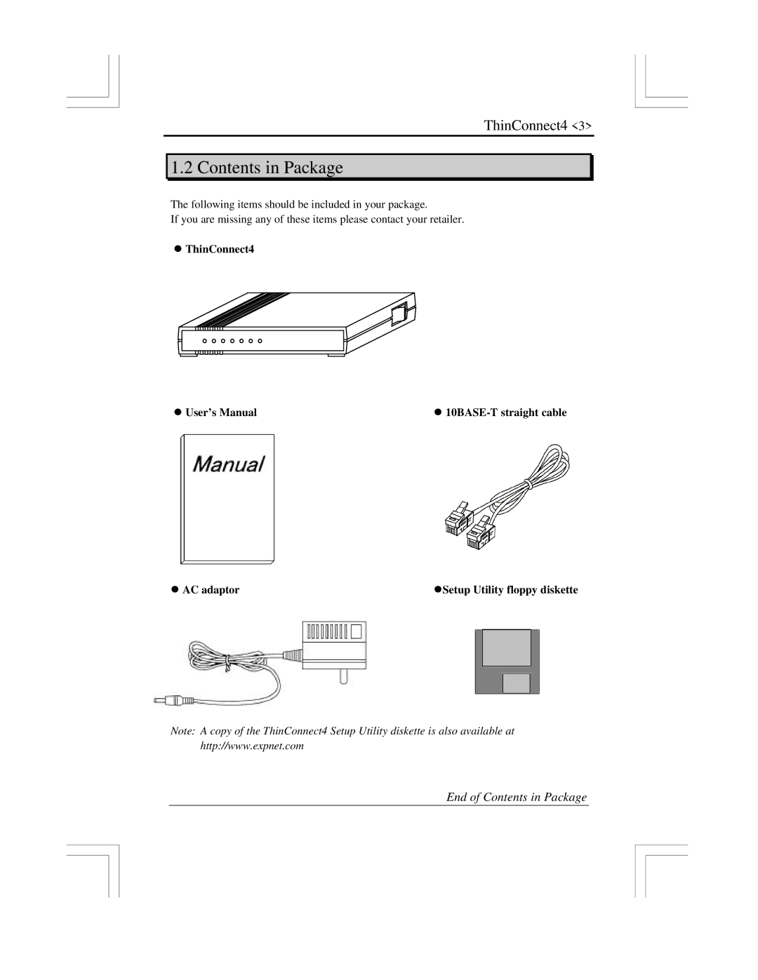 EXP Computer ThinConnect4 user manual Contents in Package 