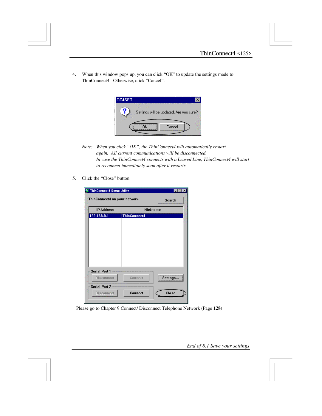 EXP Computer ThinConnect4 user manual End of 8.1 Save your settings 