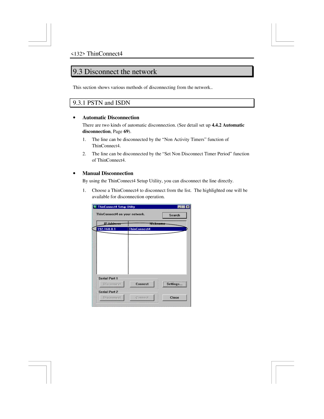 EXP Computer ThinConnect4 Disconnect the network, Pstn and Isdn, ∙ Automatic Disconnection, ∙ Manual Disconnection 