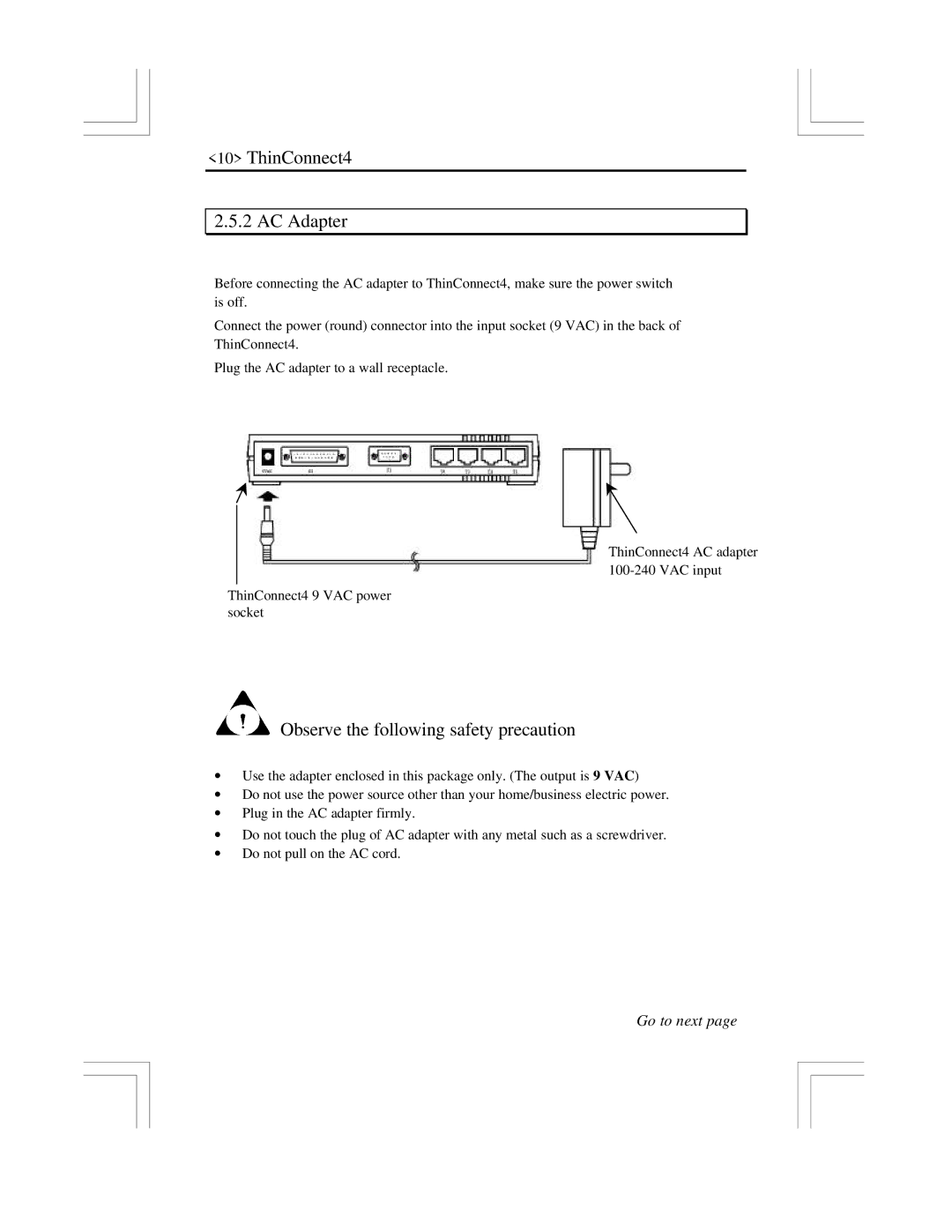 EXP Computer user manual ThinConnect4 AC Adapter, Observe the following safety precaution 