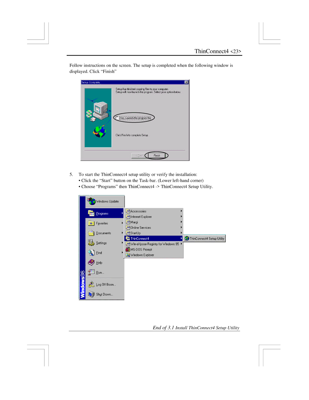 EXP Computer user manual End of 3.1 Install ThinConnect4 Setup Utility 