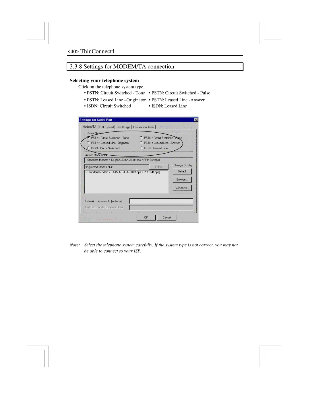 EXP Computer user manual ThinConnect4 Settings for MODEM/TA connection, Selecting your telephone system 