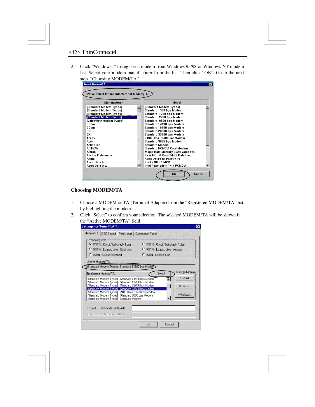 EXP Computer ThinConnect4 user manual Choosing MODEM/TA 