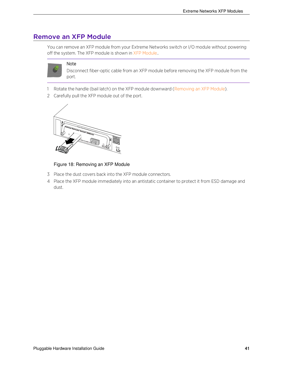 Extreme Networks 10018 manual Remove an XFP Module, Removing an XFP Module 