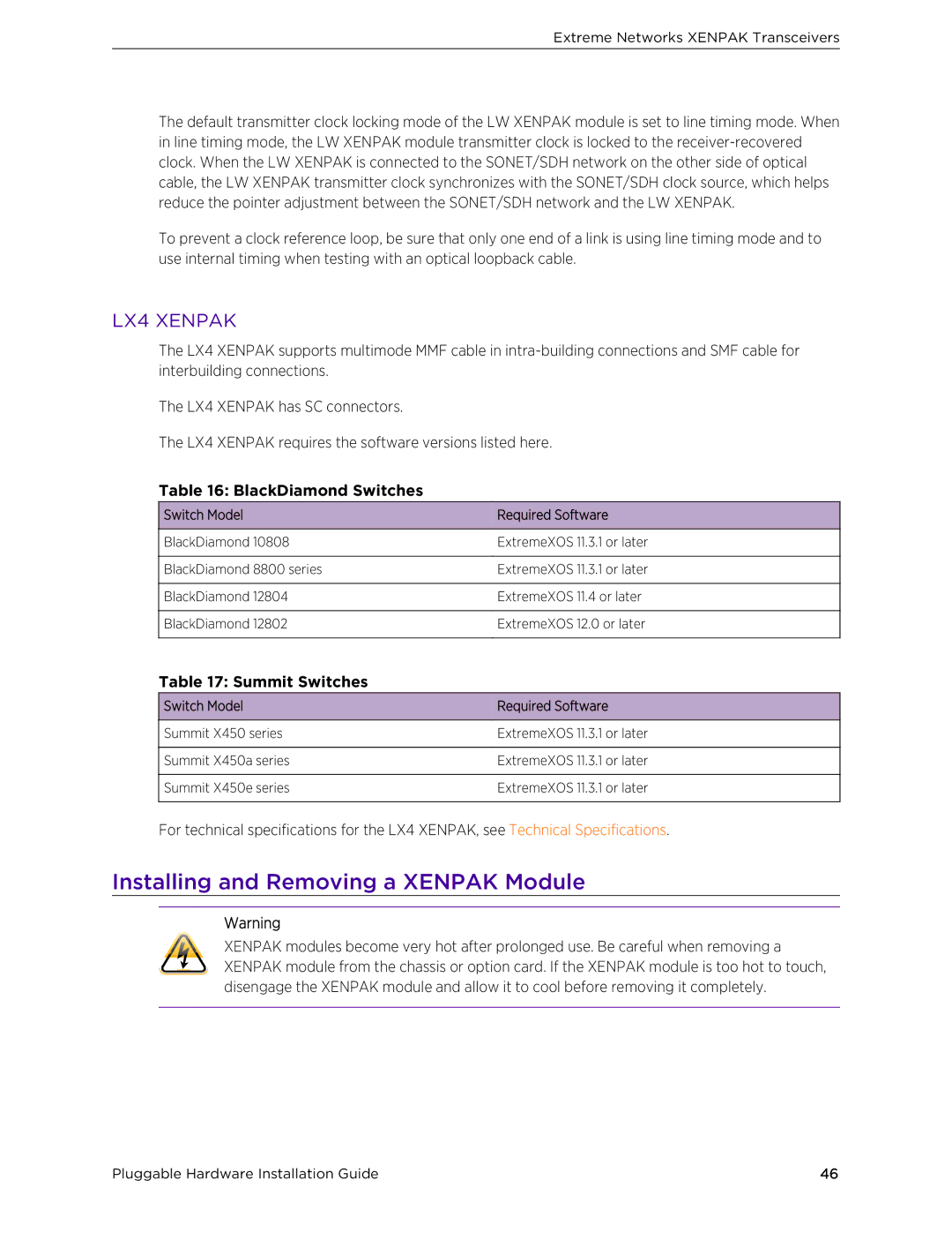 Extreme Networks 10018 manual Installing and Removing a Xenpak Module, LX4 Xenpak 