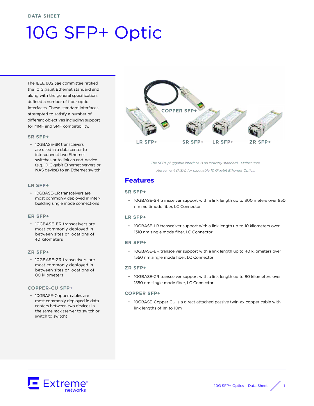 Extreme Networks 10301 manual Features 