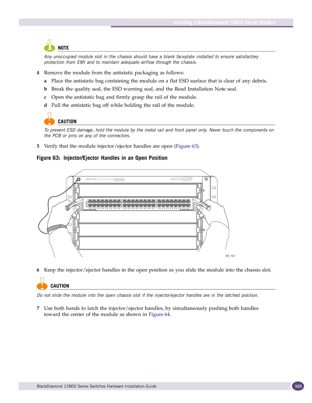 Extreme Networks manual Injector/Ejector Handles in an Open Position, Installing a BlackDiamond 12800 Series Module 