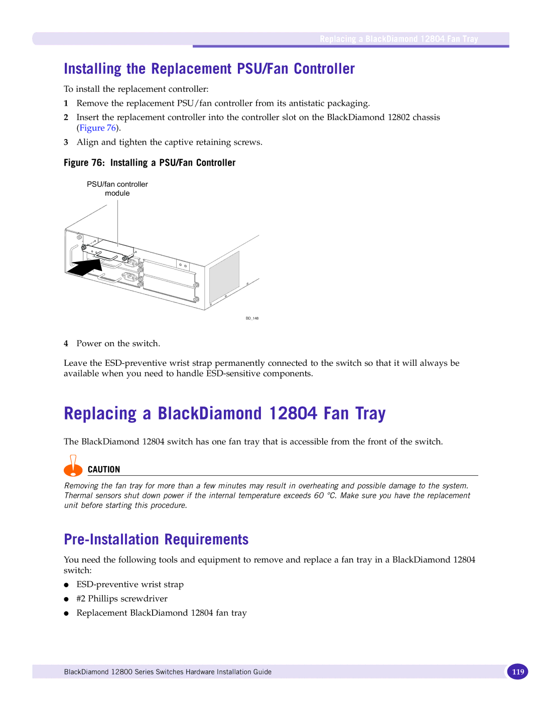 Extreme Networks 12800 Series manual Replacing a BlackDiamond 12804 Fan Tray, Installing the Replacement PSU/Fan Controller 