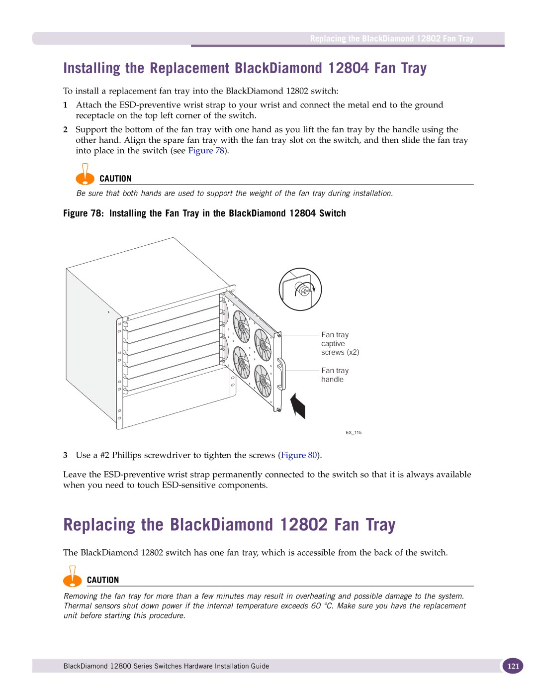 Extreme Networks 12800 Series manual Replacing the BlackDiamond 12802 Fan Tray 