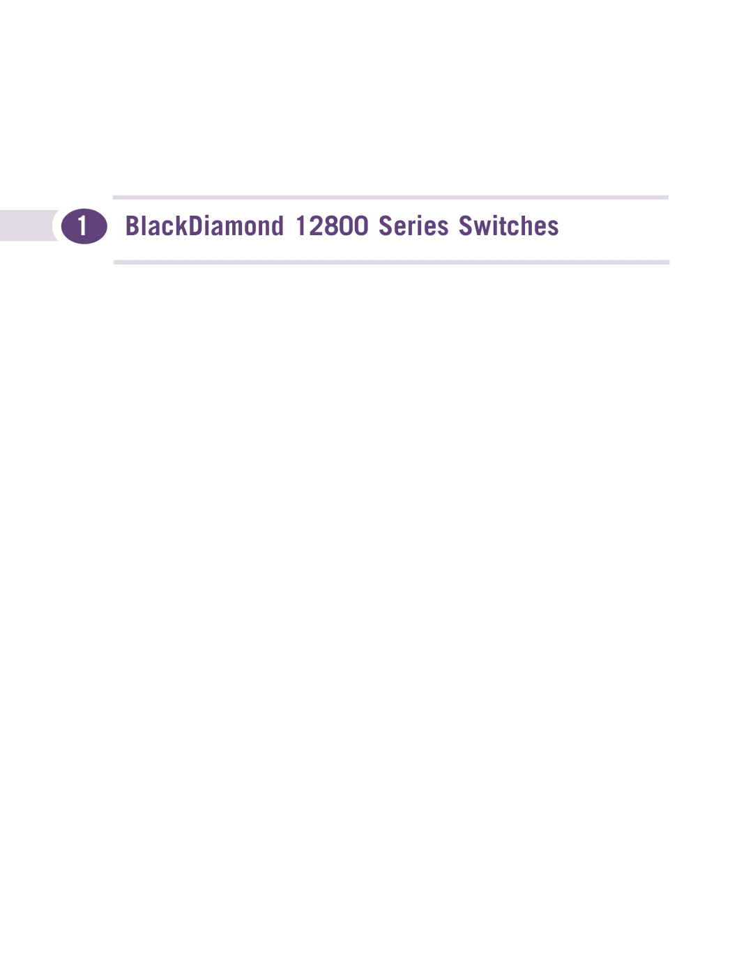 Extreme Networks manual BlackDiamond 12800 Series Switches 