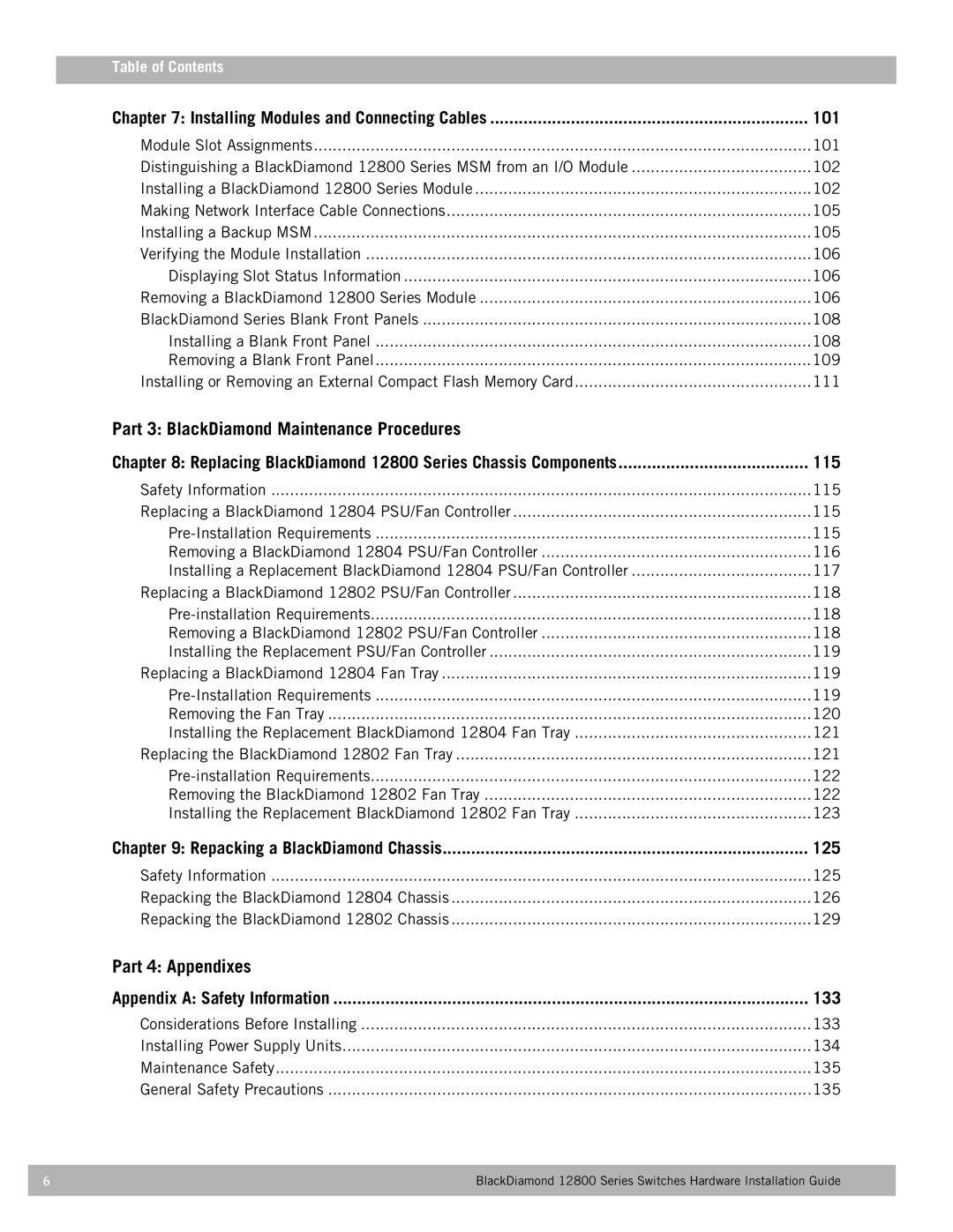 Extreme Networks 12800 Series manual 101, Part 3 BlackDiamond Maintenance Procedures, 115, 125, Part 4 Appendixes, 133 