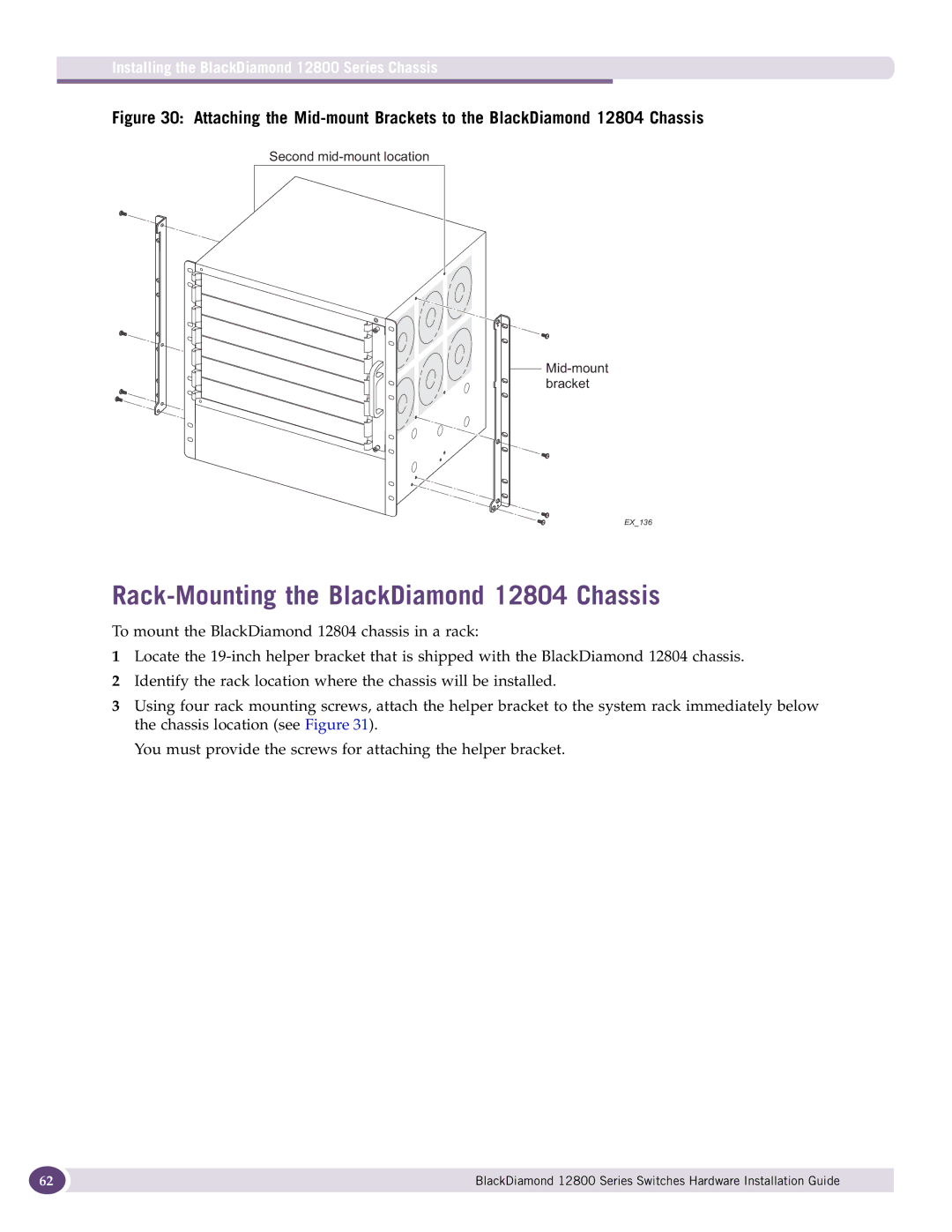 Extreme Networks 12800 Series manual Rack-Mounting the BlackDiamond 12804 Chassis 