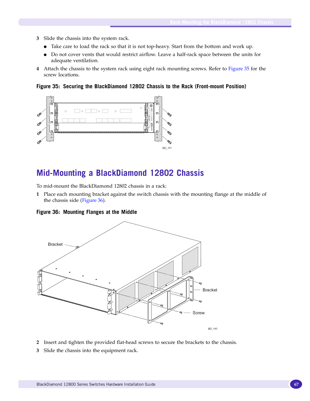 Extreme Networks 12800 Series Mid-Mounting a BlackDiamond 12802 Chassis, Rack-Mounting the BlackDiamond 12802 Chassis 