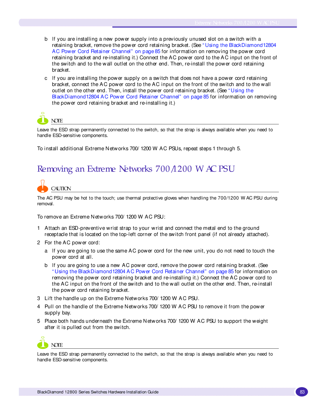 Extreme Networks 12800 Series manual Removing an Extreme Networks 700/1200 W AC PSU 