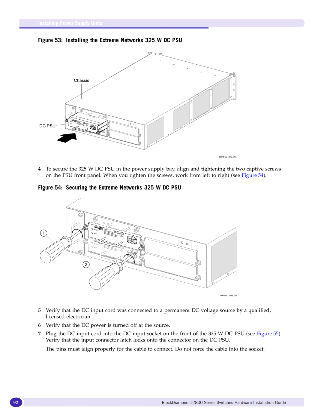 Extreme Networks 12800 Series manual Installing the Extreme Networks 325 W DC PSU 