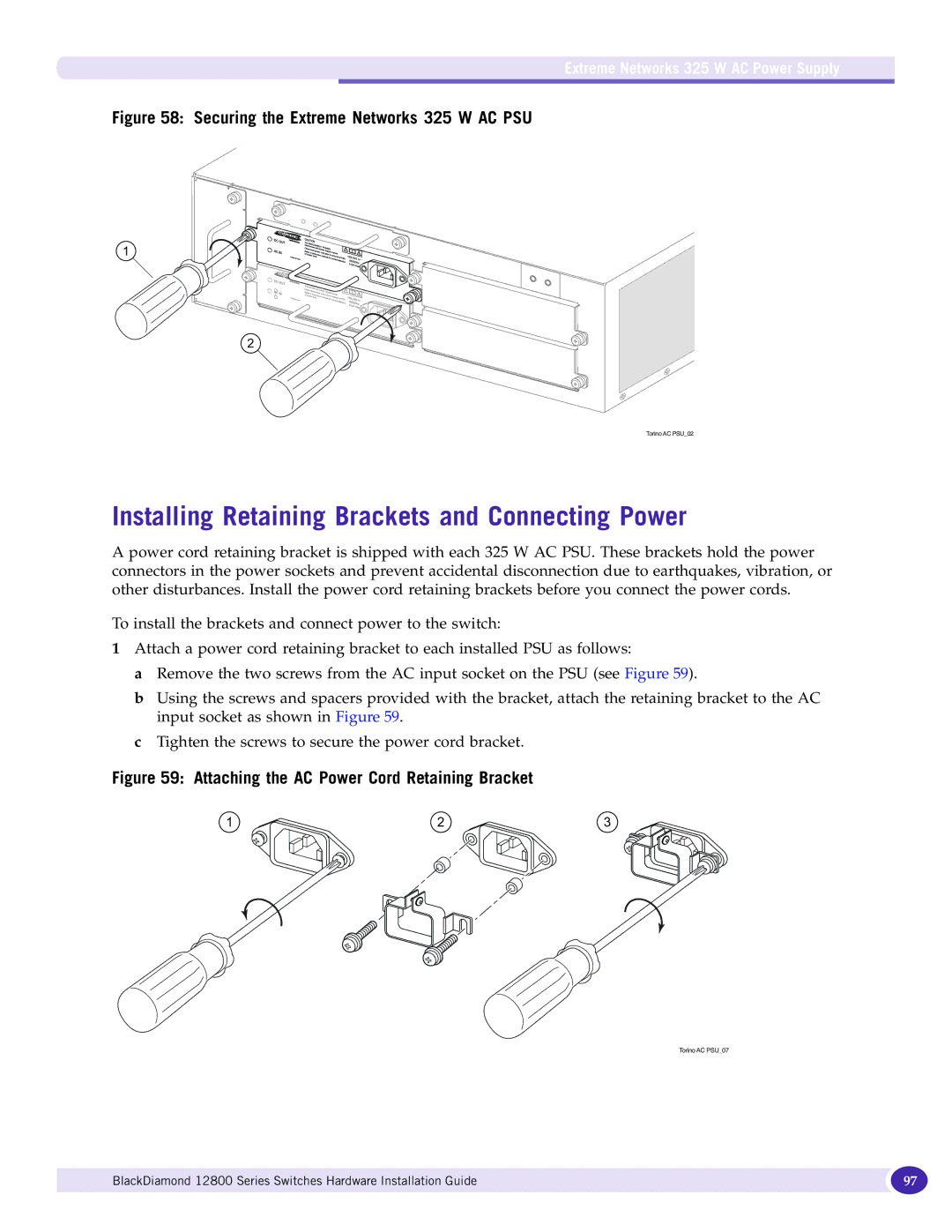 Extreme Networks 12800 Series manual Installing Retaining Brackets and Connecting Power 