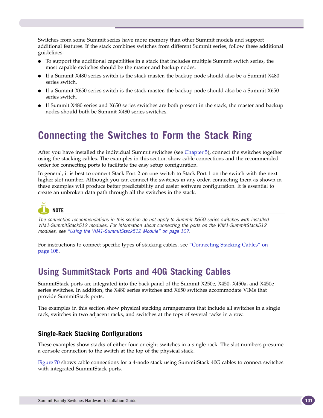 Extreme Networks 17001 Connecting the Switches to Form the Stack Ring, Using SummitStack Ports and 40G Stacking Cables 