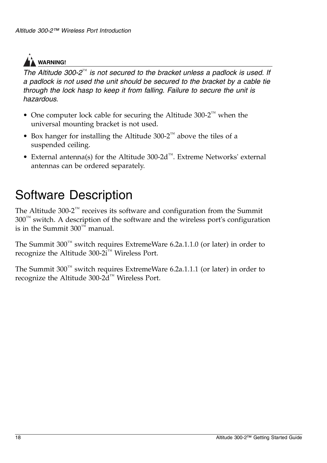 Extreme Networks 300-2 manual Software Description 