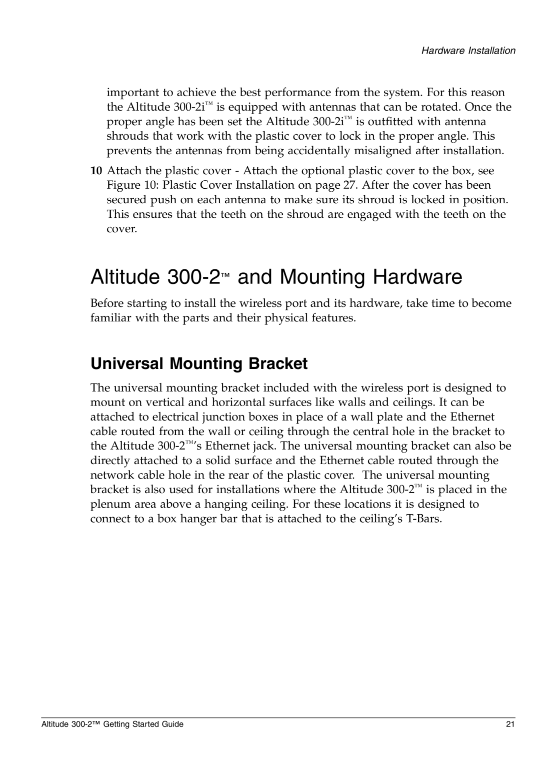 Extreme Networks manual Altitude 300-2and Mounting Hardware, Universal Mounting Bracket 