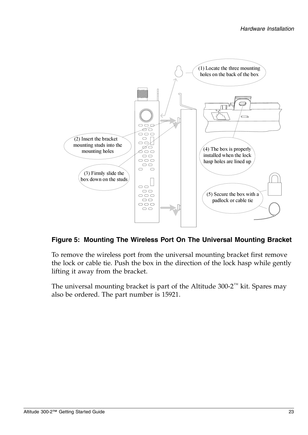 Extreme Networks 300-2 manual Mounting The Wireless Port On The Universal Mounting Bracket 