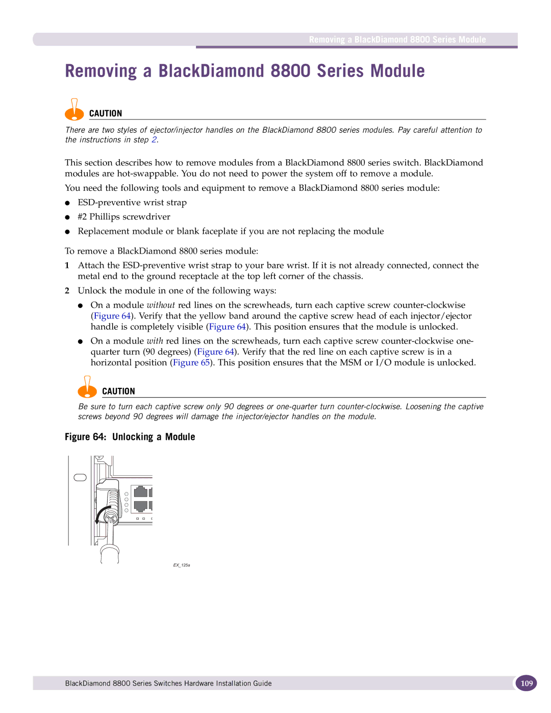 Extreme Networks manual Removing a BlackDiamond 8800 Series Module 