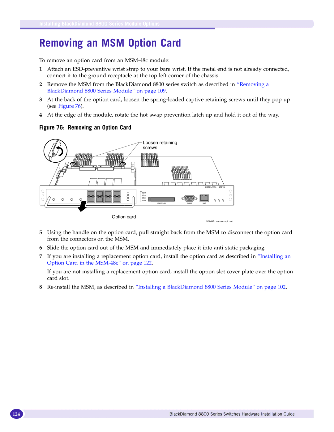 Extreme Networks 8800 Series manual Removing an MSM Option Card, Removing an Option Card 