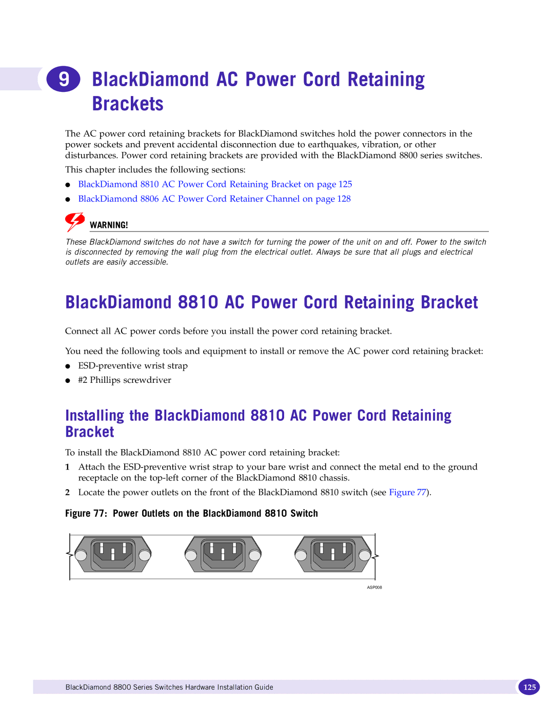 Extreme Networks 8800 Series manual BlackDiamond AC Power Cord Retaining Brackets 