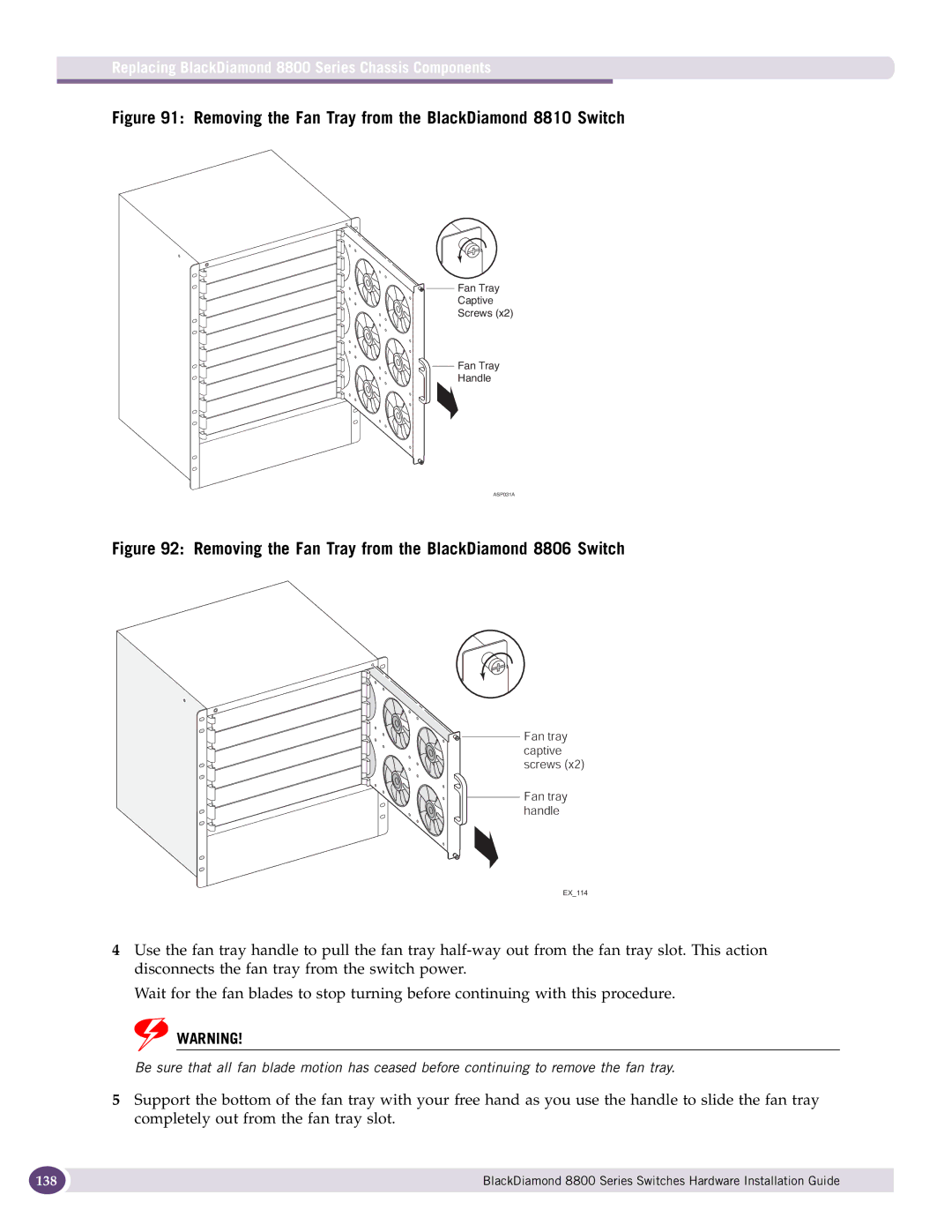 Extreme Networks 8800 Series manual Removing the Fan Tray from the BlackDiamond 8810 Switch 