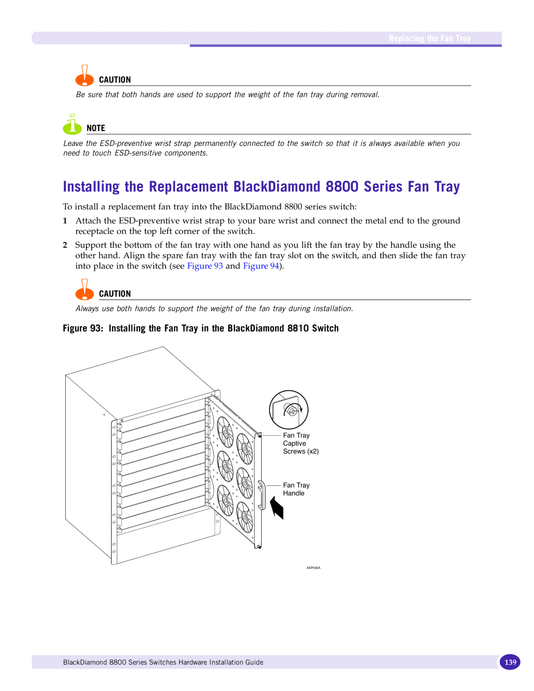 Extreme Networks 8800 Series manual Installing the Fan Tray in the BlackDiamond 8810 Switch, Replacing the Fan Tray 