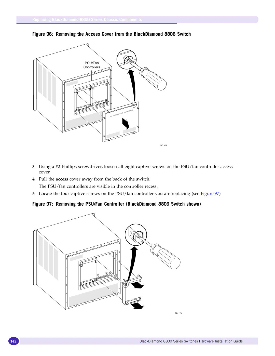 Extreme Networks 8800 Series manual Removing the Access Cover from the BlackDiamond 8806 Switch 