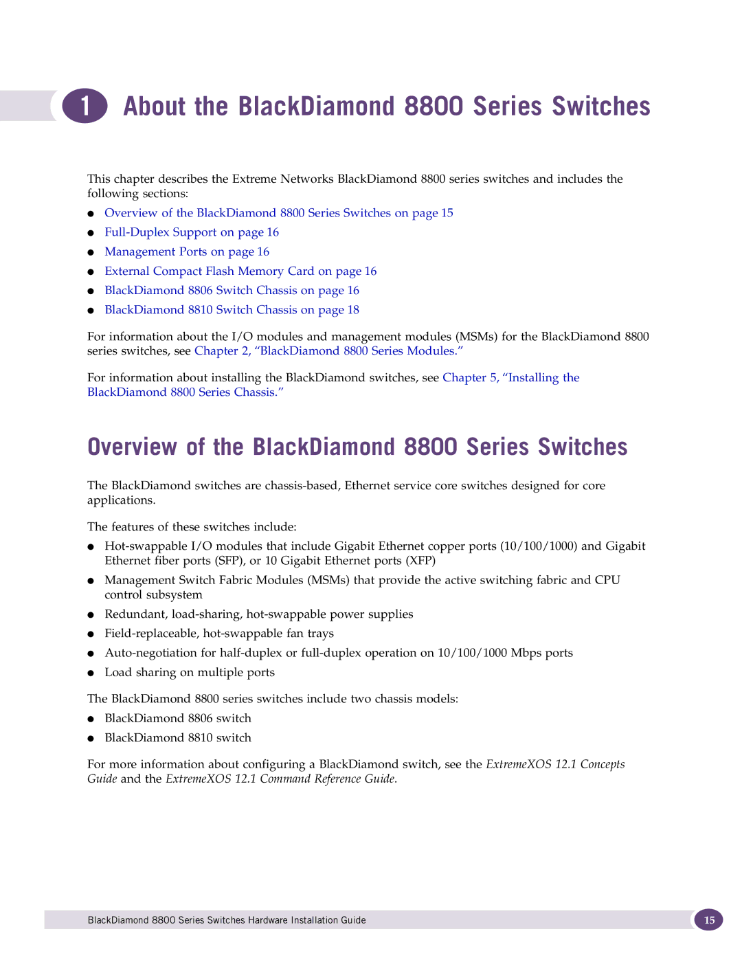 Extreme Networks manual Overview of the BlackDiamond 8800 Series Switches 