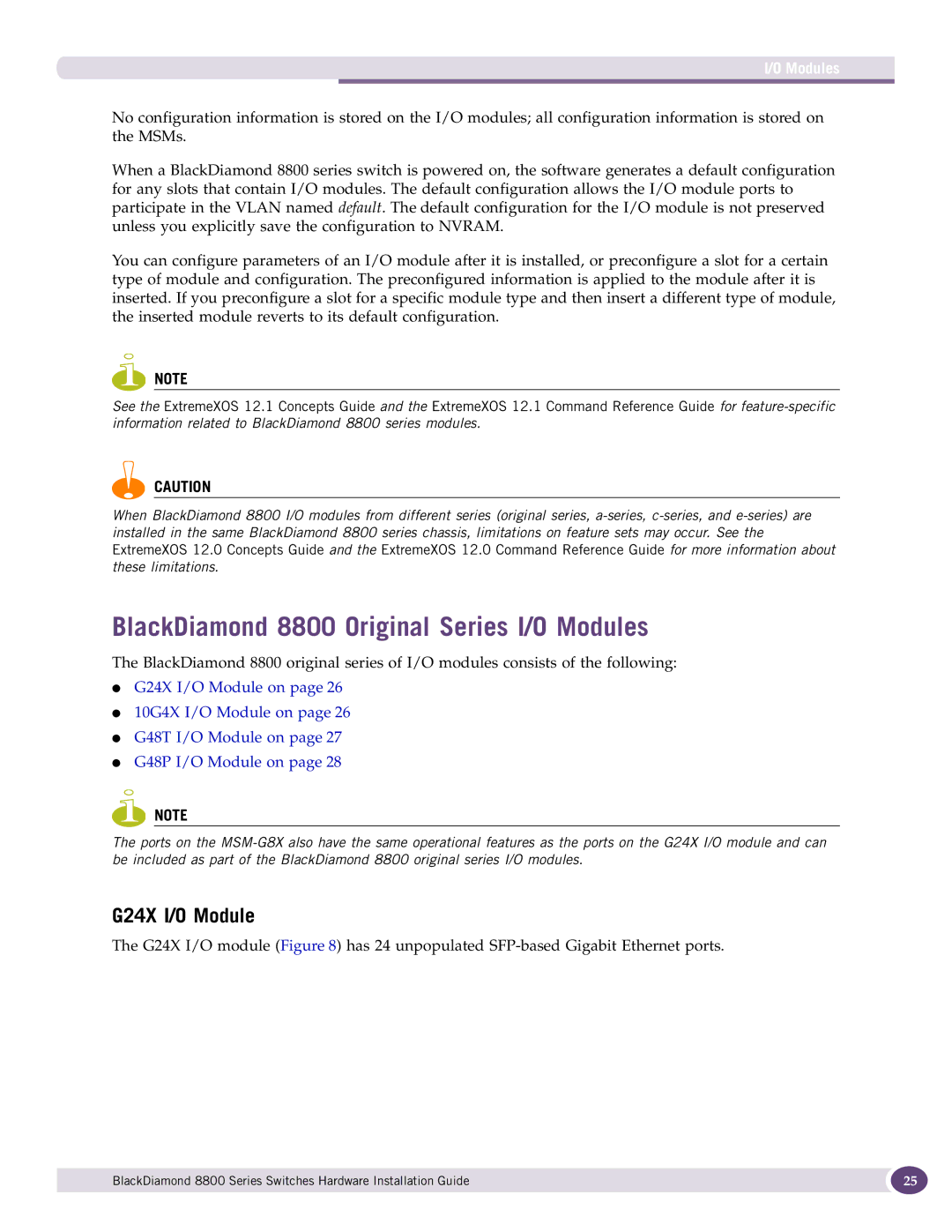 Extreme Networks 8800 Series manual BlackDiamond 8800 Original Series I/O Modules, G24X I/O Module 