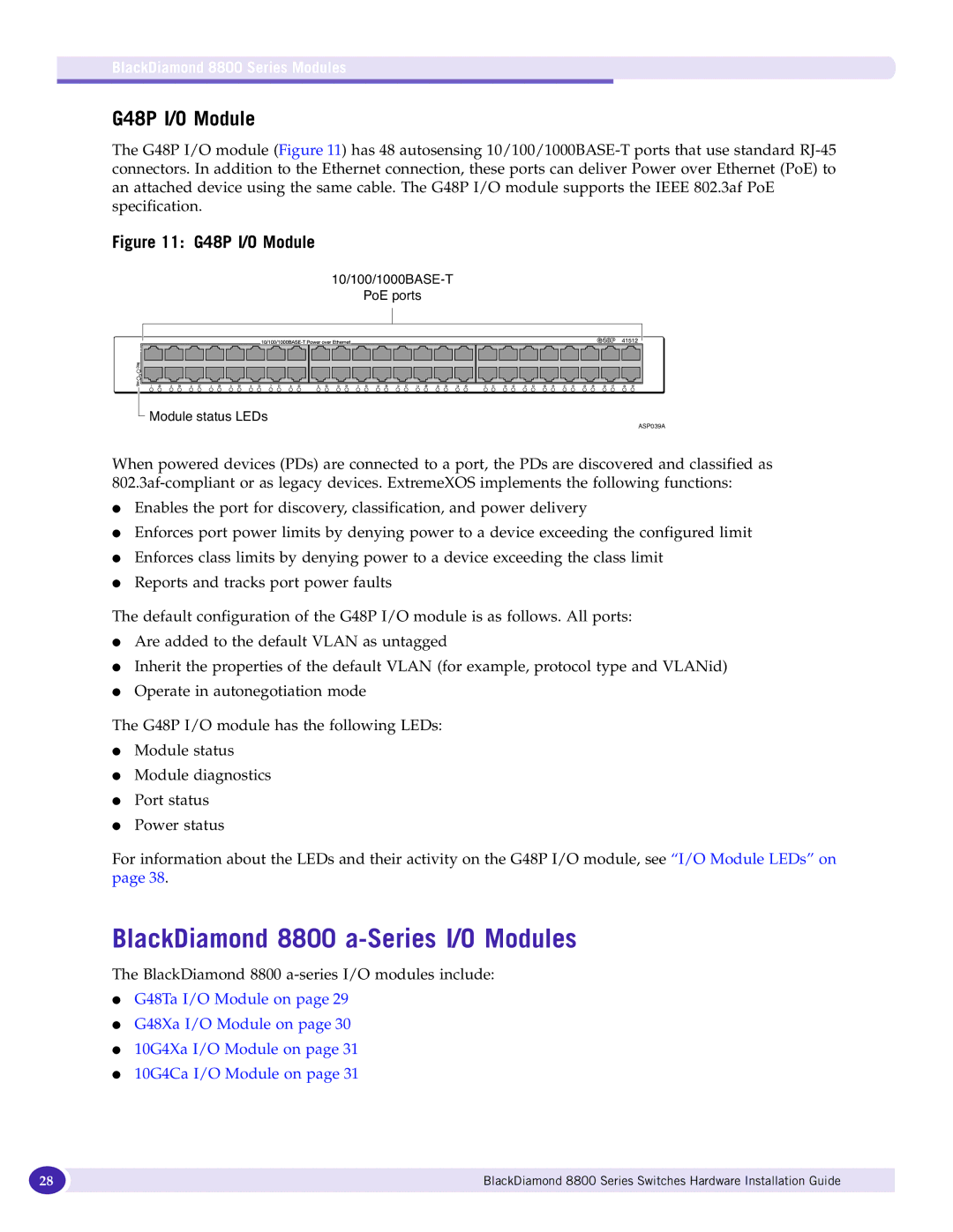 Extreme Networks 8800 Series manual BlackDiamond 8800 a-Series I/O Modules, G48P I/O Module 