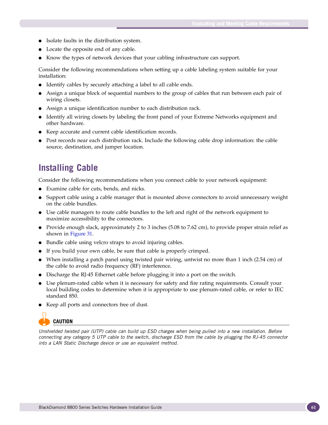 Extreme Networks 8800 Series manual Installing Cable, Evaluating and Meeting Cable Requirements 