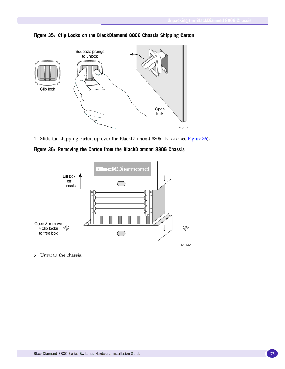 Extreme Networks 8800 Series manual Clip Locks on the BlackDiamond 8806 Chassis Shipping Carton 