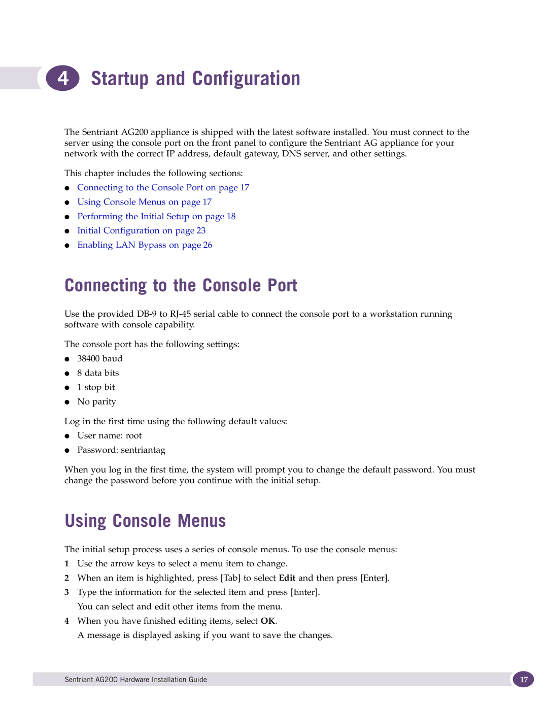 Extreme Networks AG200 manual Startup and Configuration, Connecting to the Console Port, Using Console Menus 