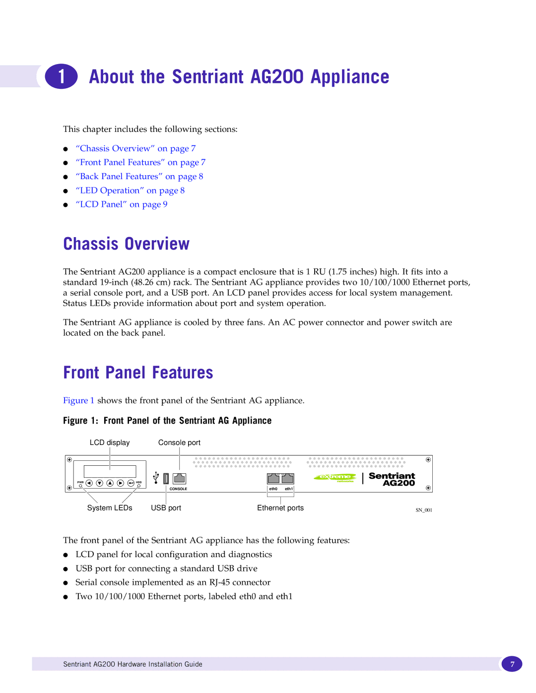 Extreme Networks manual About the Sentriant AG200 Appliance, Chassis Overview, Front Panel Features 