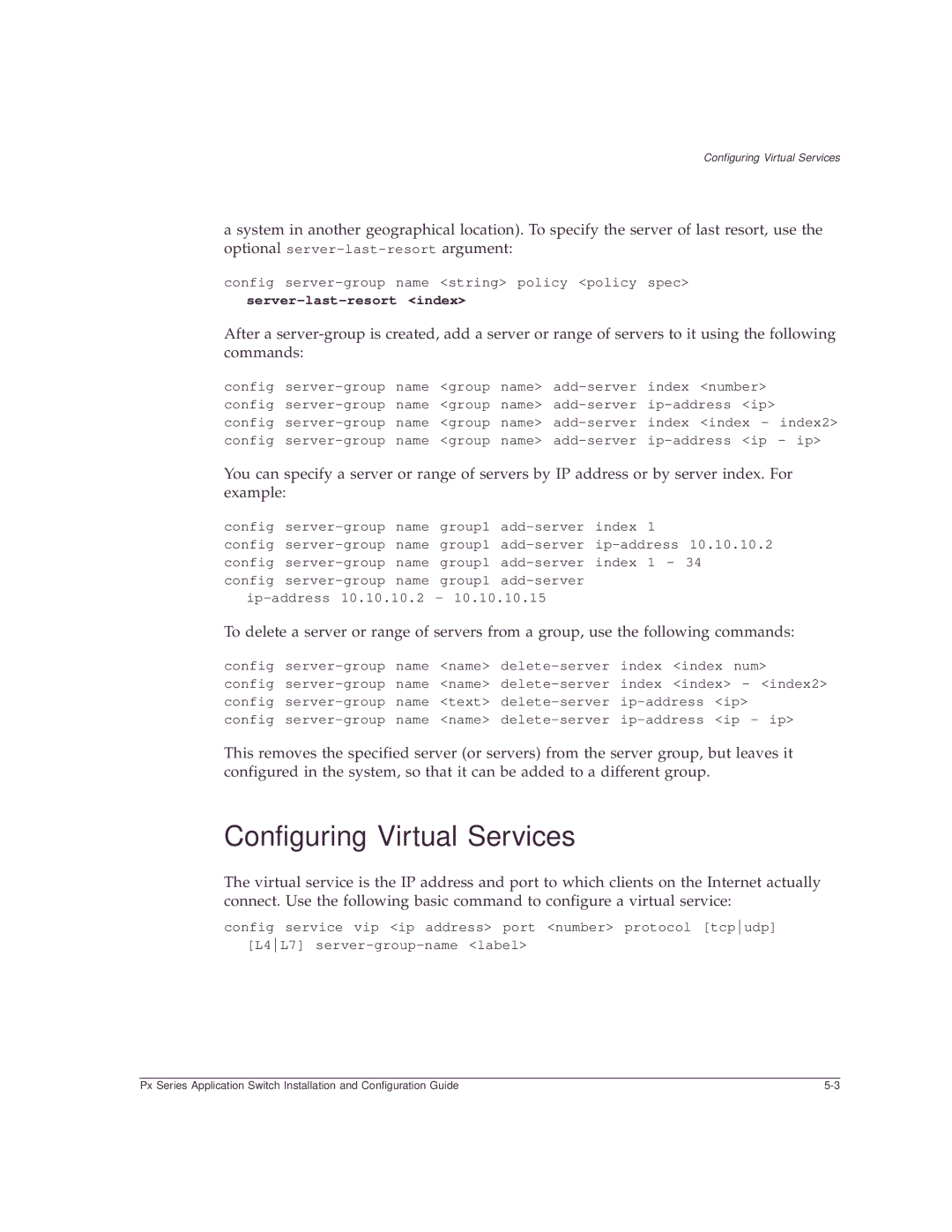 Extreme Networks Px Series manual Configuring Virtual Services 