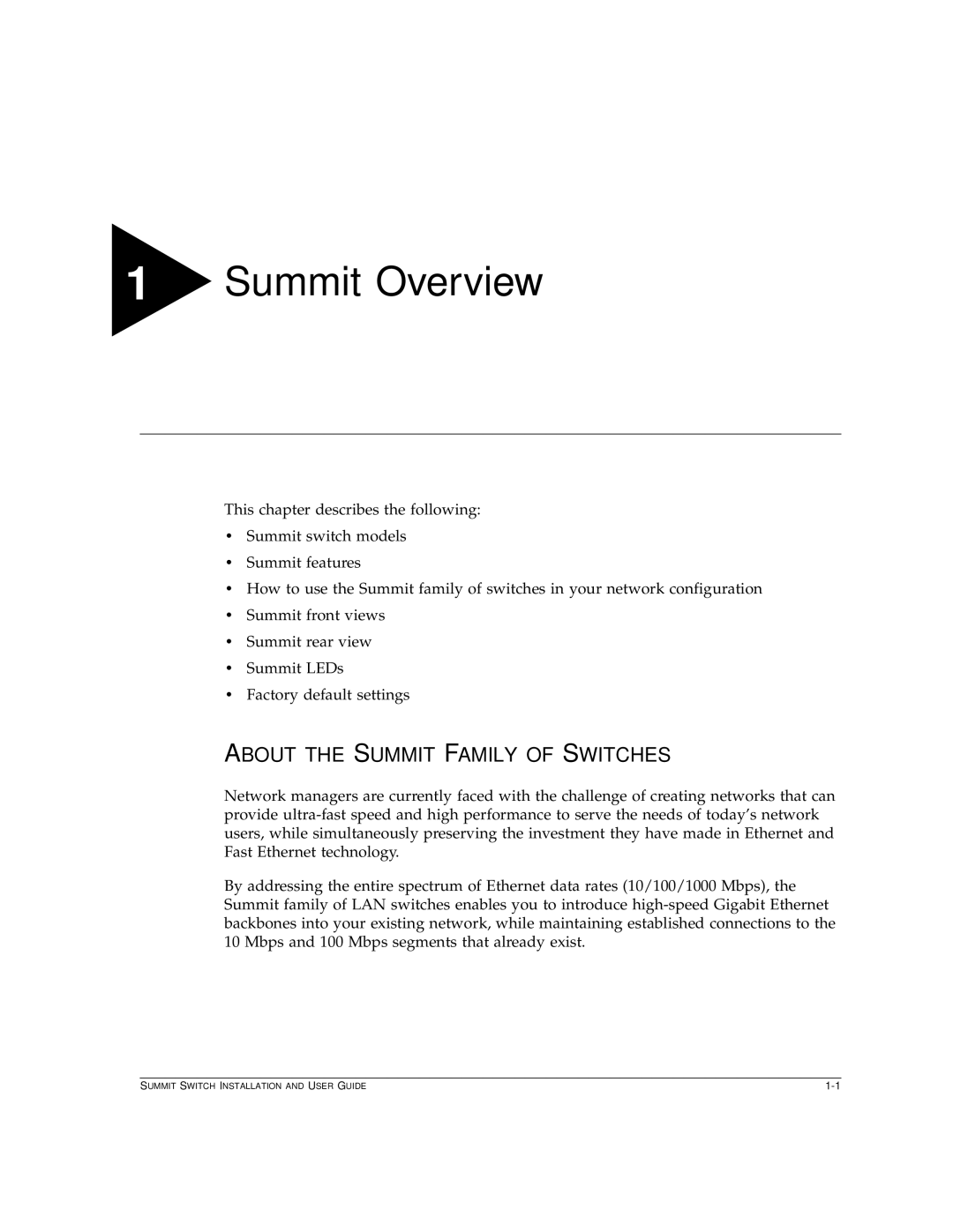 Extreme Networks Summit1 manual Summit Overview, About the Summit Family of Switches 