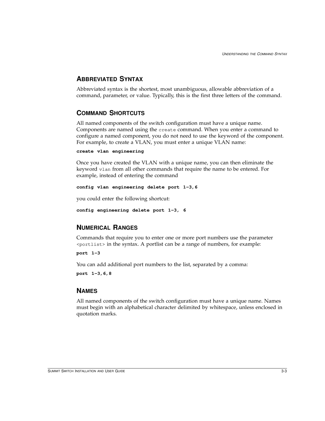 Extreme Networks Summit1 manual Abbreviated Syntax, Command Shortcuts, Numerical Ranges, Names 