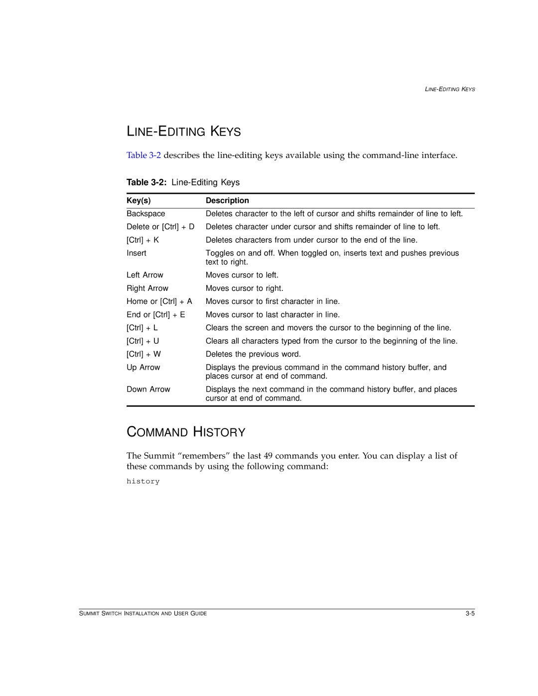 Extreme Networks Summit1 manual LINE-EDITING Keys, Command History, 2Line-Editing Keys, Keys Description 