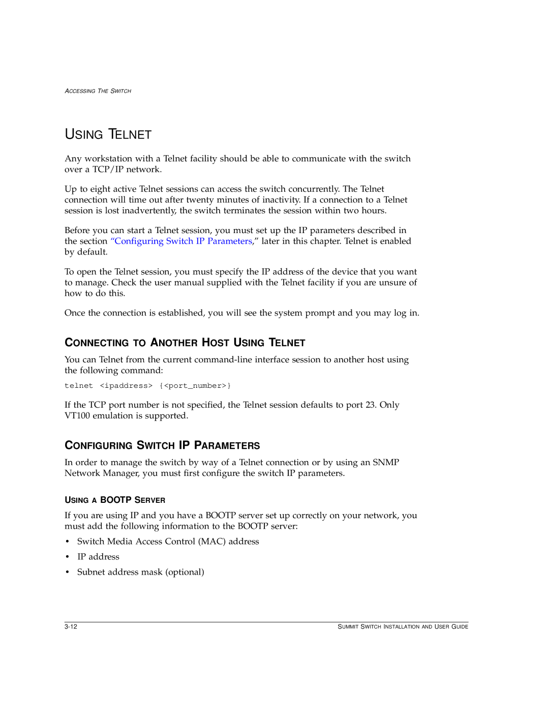 Extreme Networks Summit1 manual Connecting to Another Host Using Telnet, Configuring Switch IP Parameters 