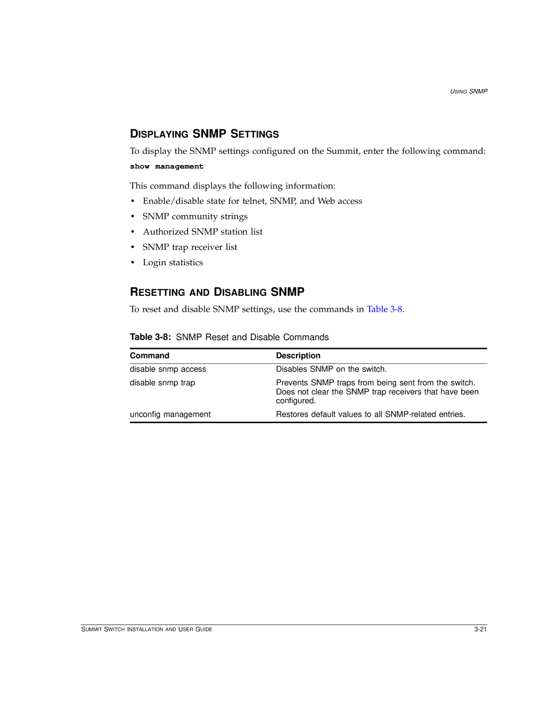 Extreme Networks Summit1 manual Displaying Snmp Settings, Resetting and Disabling Snmp, 8SNMP Reset and Disable Commands 