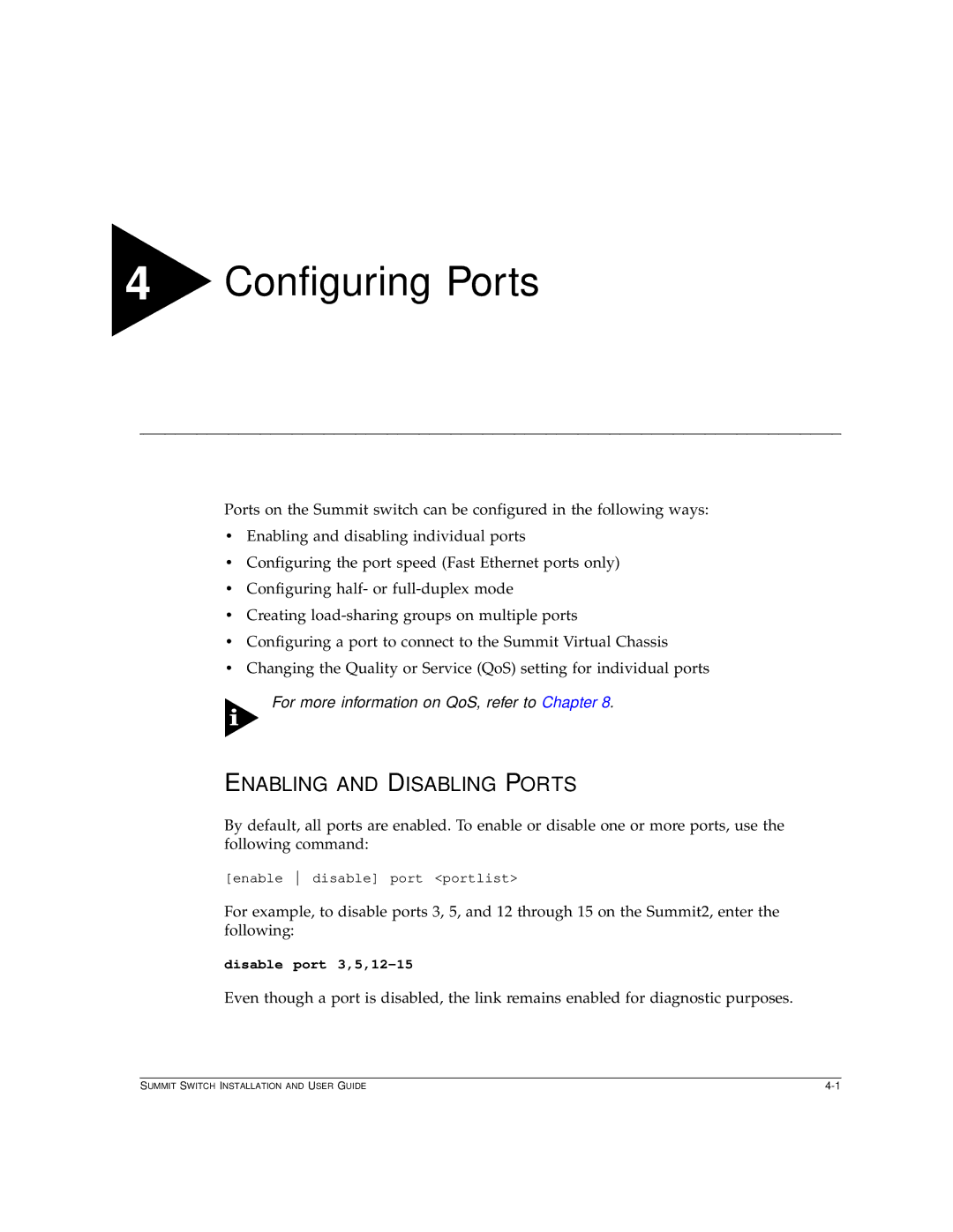 Extreme Networks Summit1 manual Configuring Ports, Enabling and Disabling Ports 