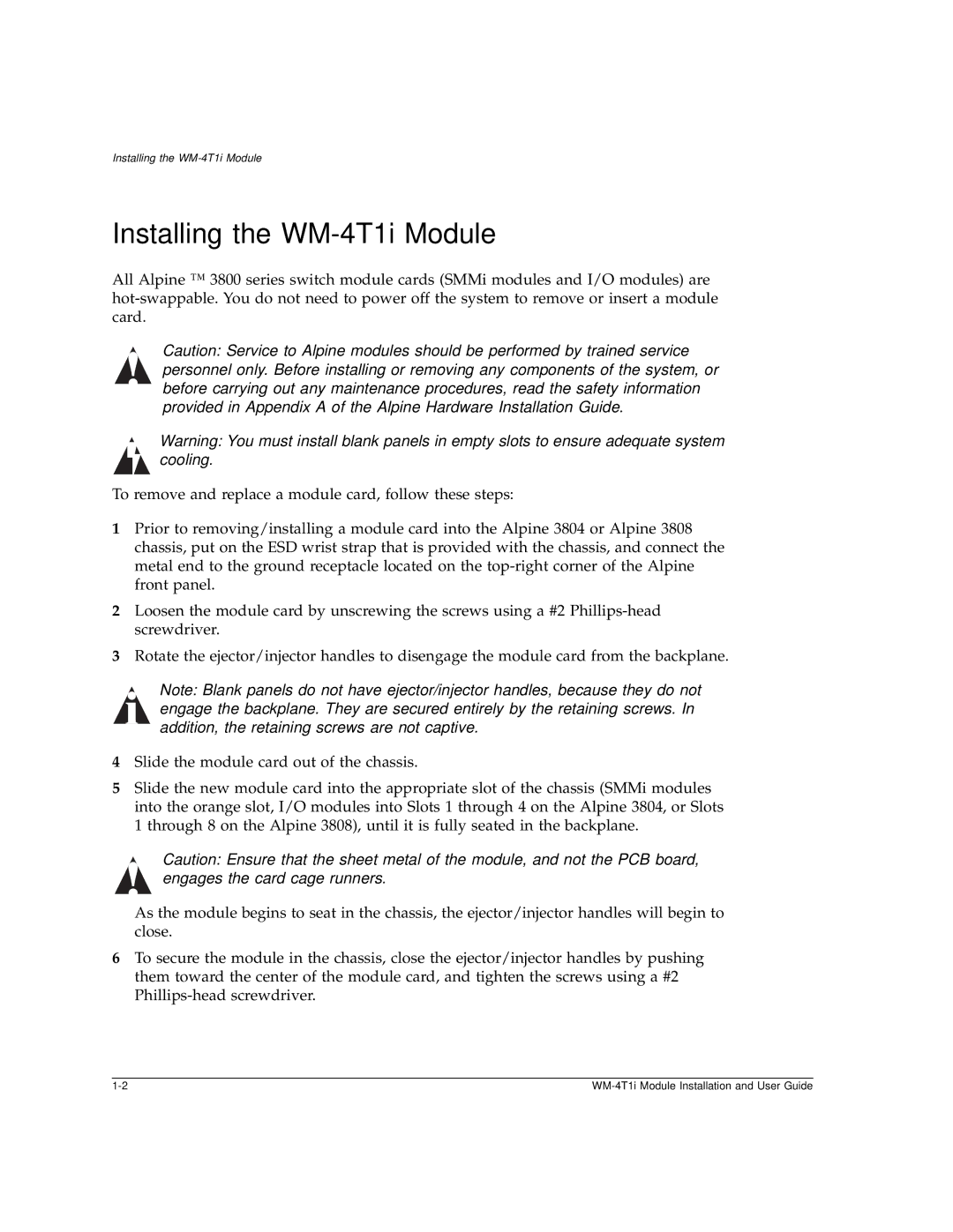 Extreme Networks manual Installing the WM-4T1i Module 